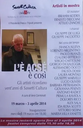 l'è acse (è così)